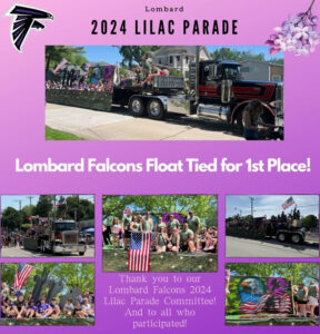 Thank you to our Lombard Falcons 2024 Lilac Parade Committee! And to all who participated! - 1